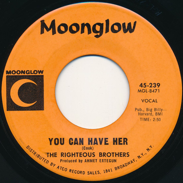 Righteous Brothers, The – You Can Have Her / Love Or Magic (7" Vinyl)