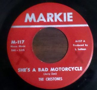 Crestones, The – She's A Bad Motorcycle / The Grass Hopper Dance (7" Vinyl)