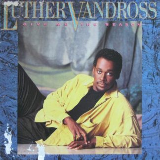Luther Vandross – Give Me The Reason (Vinyl)