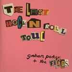 Graham Parker & The Figgs – The Last Rock'N'Roll Tour (CD)