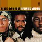 Black Eyed Peas – Bridging The Gap (CD)