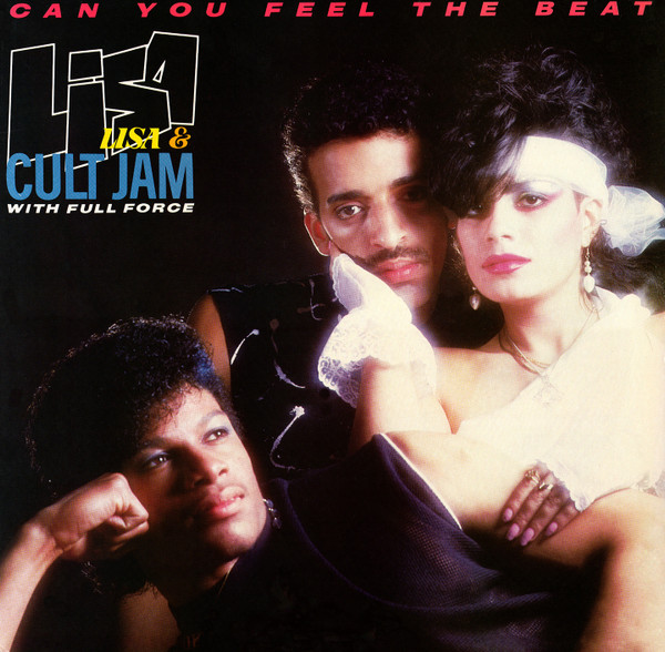 Lisa Lisa & Cult Jam With Full Force – Can You Feel The Beat (Vinyl)