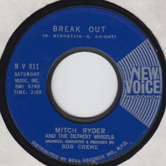 Mitch Ryder And The Detroit Wheels – Break Out / I Need Help (7" Vinyl)