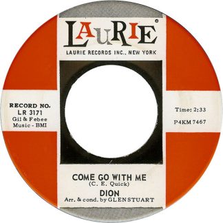 Dion – Come Go With Me / King Without A Queen (7" Vinyl)