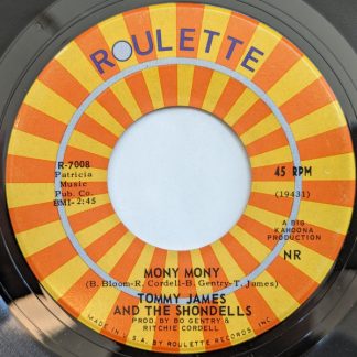 Tommy James And The Shondells – Mony Mony / One Two Three And I Fell (7" Vinyl)