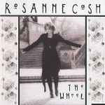Rosanne Cash – The Wheel (CD)
