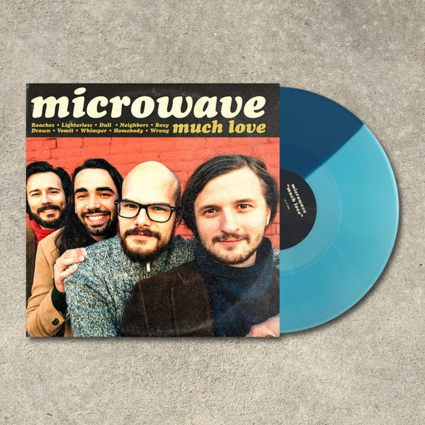 Microwave – Much Love (Vinyl, Aqua/Electric Blue Half & Half)