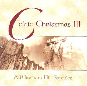 Various ‎– Celtic Christmas III (CD)