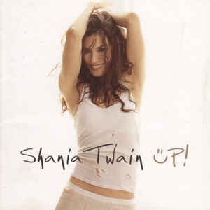 Shania Twain ‎– Up! (2CD)
