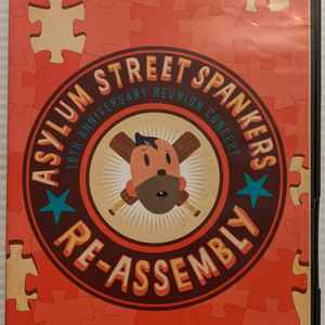 Asylum Street Spankers – Re-Assembly (DVD)