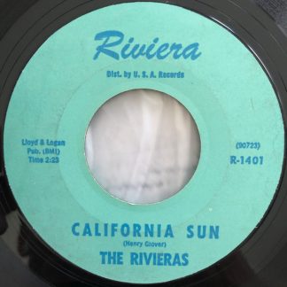 Rivieras, The – California Sun / H B Goose Step (7" Vinyl)