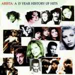 Various – Arista: A 15 Year History Of Hits (CD)