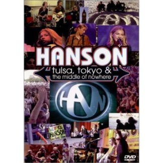 Hanson – Hanson : Tulsa, Tokyo & the Middle Of Nowhere (DVD)