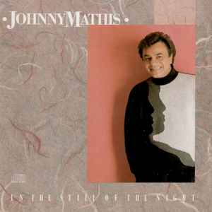 Johnny Mathis – In The Still Of The Night (CD)
