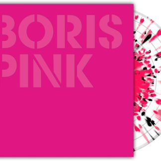 Boris - Pink (Indie Exclusive, Colored Vinyl, White, Splatter)