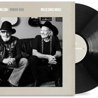 Willie Nelson - Workin' Man: Willie Sings Merle (Vinyl)