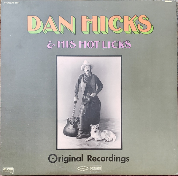 Dan Hicks & His Hot Licks – Original Recordings (Vinyl)