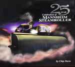 Mannheim Steamroller By Chip Davis – 25 Year Celebration Of Mannheim Steamroller (2CD)