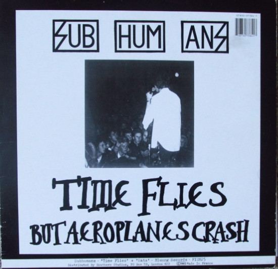 Subhumans – Time Flies + Rats (Vinyl)