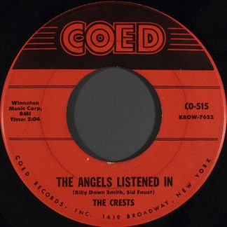 Crests, The – The Angels Listened In / I Thank The Moon (7" Vinyl)