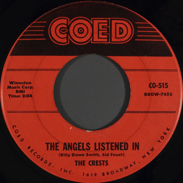 Crests, The – The Angels Listened In / I Thank The Moon (7" Vinyl)