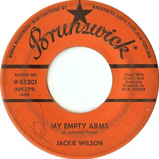 Jackie Wilson - My Empty Arms / The Tear Of The Year (7" Vinyl)