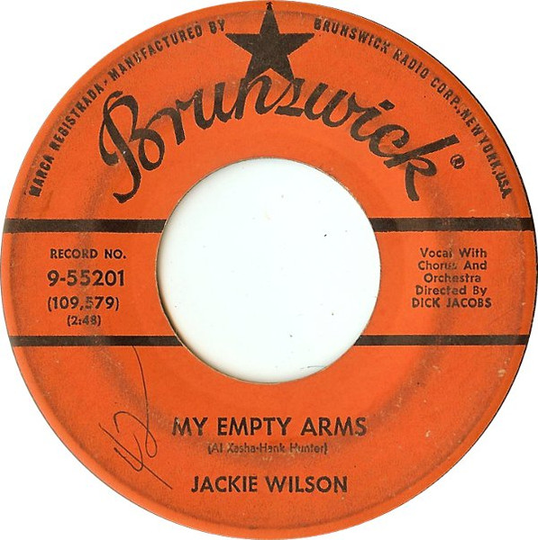 Jackie Wilson - My Empty Arms / The Tear Of The Year (7" Vinyl)