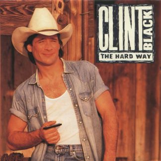 Clint Black – The Hard Way (CD)
