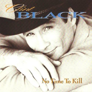 Clint Black – No Time To Kill (CD)