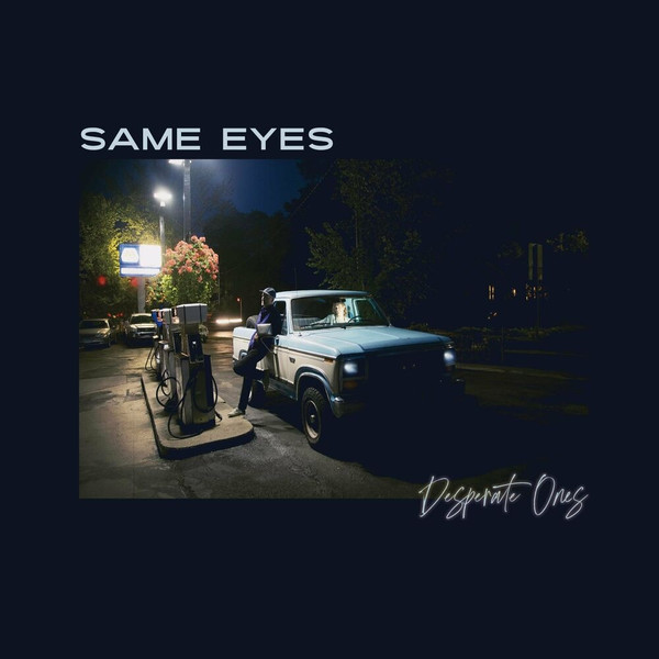 Same Eyes – Desperate Ones (Vinyl, Clear)