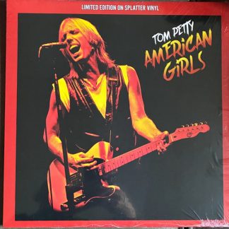 Tom Petty – American Girls (Vinyl, Limited Edtion, Yellow/Black Splatter)