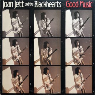 Joan Jett And The Blackhearts – Good Music (Vinyl)