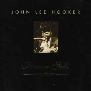 John Lee Hooker – John Lee Hooker - Forever Gold (CD)