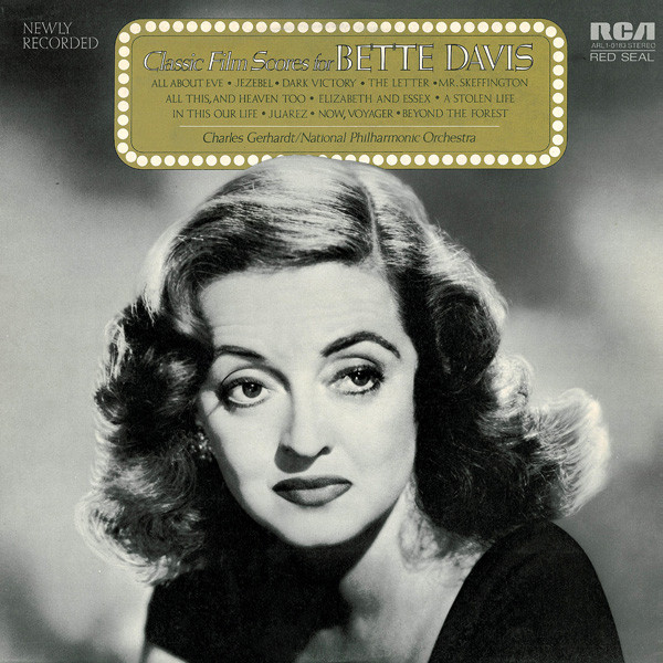Charles Gerhardt, National Philharmonic Orchestra – Classic Film Scores For Bette Davis (Vinyl)