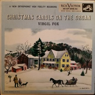 Virgil Fox – Christmas Carols On The Organ (7" Vinyl EP-4 record set)