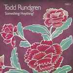 Todd Rundgren – Something / Anything? (2CD)