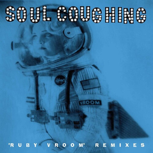 Soul Coughing - Ruby Vroom (RSD Exclusive, Anniversary Edition, Remixes, Reissue)