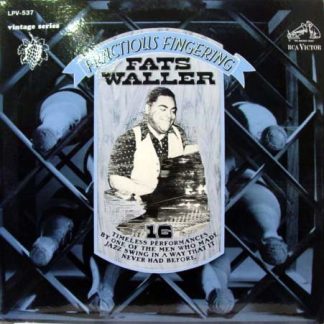 Fats Waller – Fractious Fingering (Vinyl)
