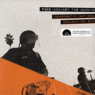 Rage Against The Machine – Democratic National Convention 2000 (Vinyl)