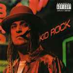 Kid Rock – Devil Without A Cause (CD)