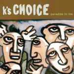 K's Choice – Paradise In Me (CD)