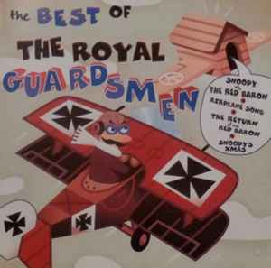 Royal Guardsmen, The – The Best Of The Royal Guardsmen (CD)