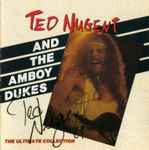 Ted Nugent And The Amboy Dukes – The Ultimate Collection (CD)