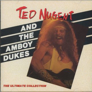 Ted Nugent And The Amboy Dukes – The Ultimate Collection (CD)