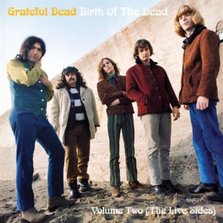 Grateful Dead, The - Birth of the Dead Volume Two-The Live Sides (180 Gram Vinyl, Limited Edition) (Vinyl)