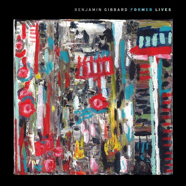 Benjamin Gibbard - Former Lives (Vinyl)