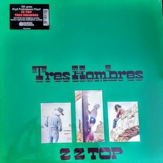 ZZ Top - Tres Hombres (180 Gram Vinyl)