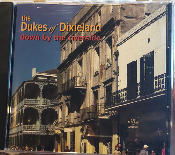 Dukes Of Dixieland, The – Down By The Riverside (CD)