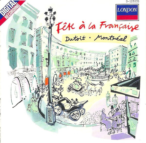 Dutoit, Montréal – Fête À La Française (CD)