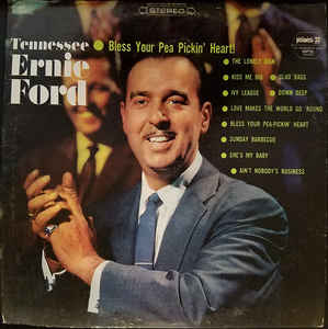 Tennessee Ernie Ford – Bless Your Pea Pickin' Heart! (Vinyl)